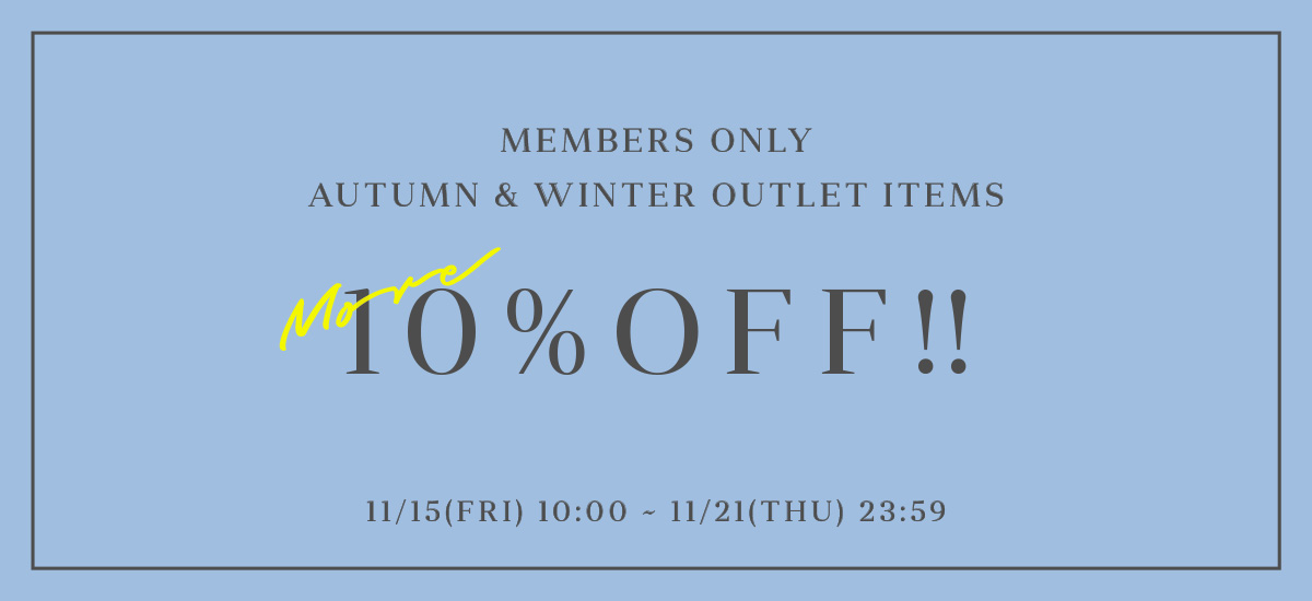 OUTLET MORE 10% OFF